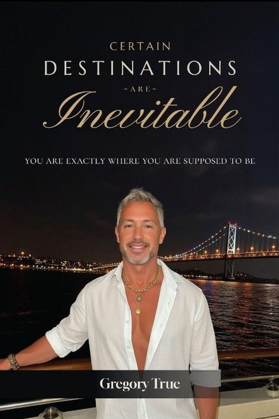 Certain Destinations Are Inevitable - cover