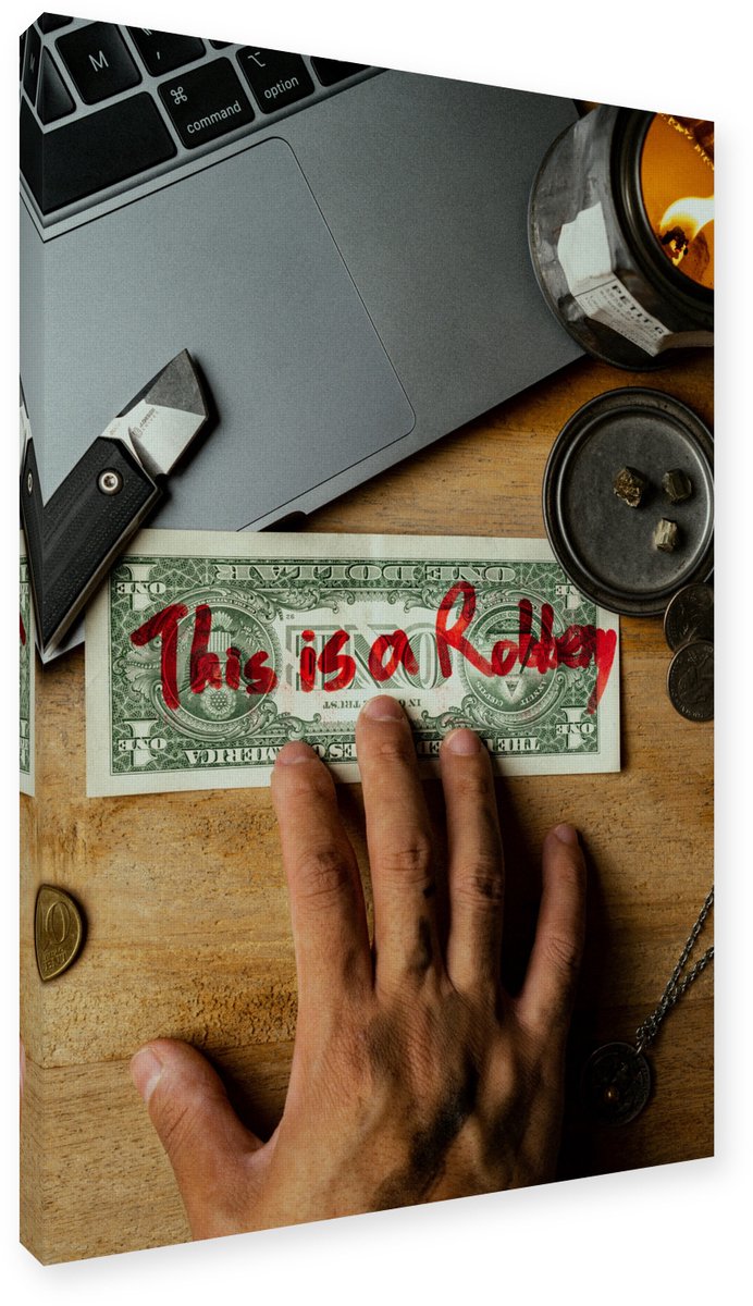 This Is A Robbery - Schilderij Hand op Dollarbiljet 100x150 cm - Canvas op Frame - Wanddec