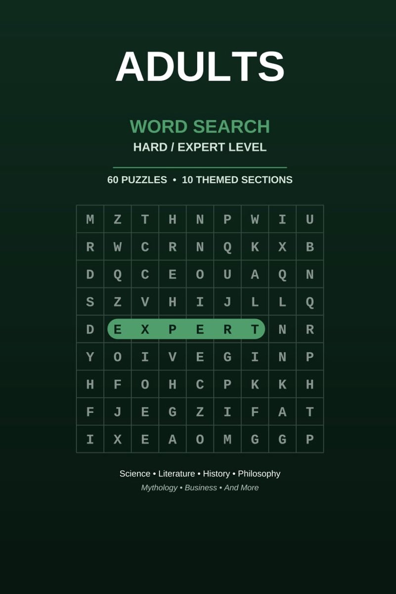 Word Search: Hard to Expert Level — 60 Challenging Puzzles Across Science, Literature, History and More