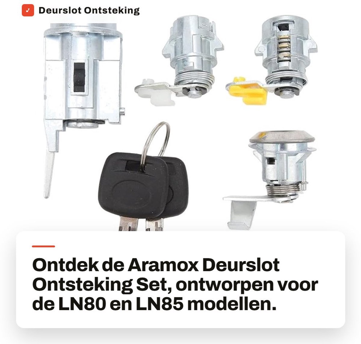 Dailygoods- Deurslot Cilinderset Ontsteking - Vervanging voor LN80/LN85 - ABS/Metaal - Inclusief 2 Sleutels - OE-nummer D2191608 - Geschikt voor modellen 1988-1997 - Slotset