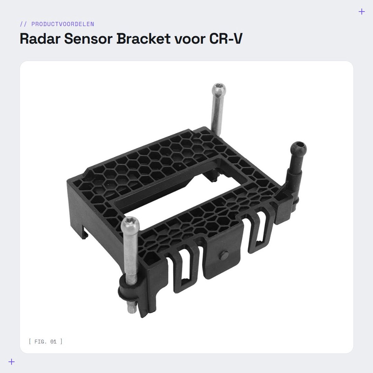 Dailygoods- Radar Sensor Beugel - Radar Afstandsbediening Sensor - Geschikt voor CR-V 2018-2023 - ABS Materiaal - OEM 36801 TGN G02 - Inclusief 1 Beugel - Sensorbeugel