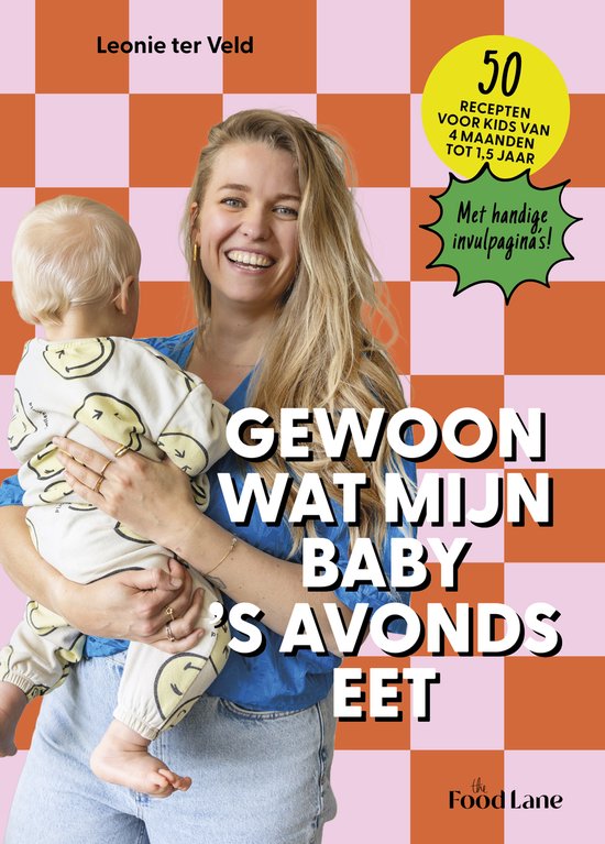 Gewoon wat mijn baby 's avonds eet - cover