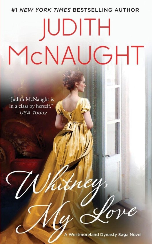 Boekcover van 'Whitney, My Love' van Judith McNaught met een vrouw in een gele jurk.