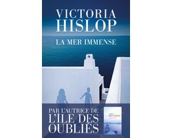 La Mer immense - Nouveau best-seller de Victoria Hislop - Grèce - Guerre civile