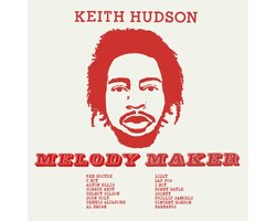 Top 5 reggaealbums en -cd’s 2026: Keith Hudson – Melody Maker