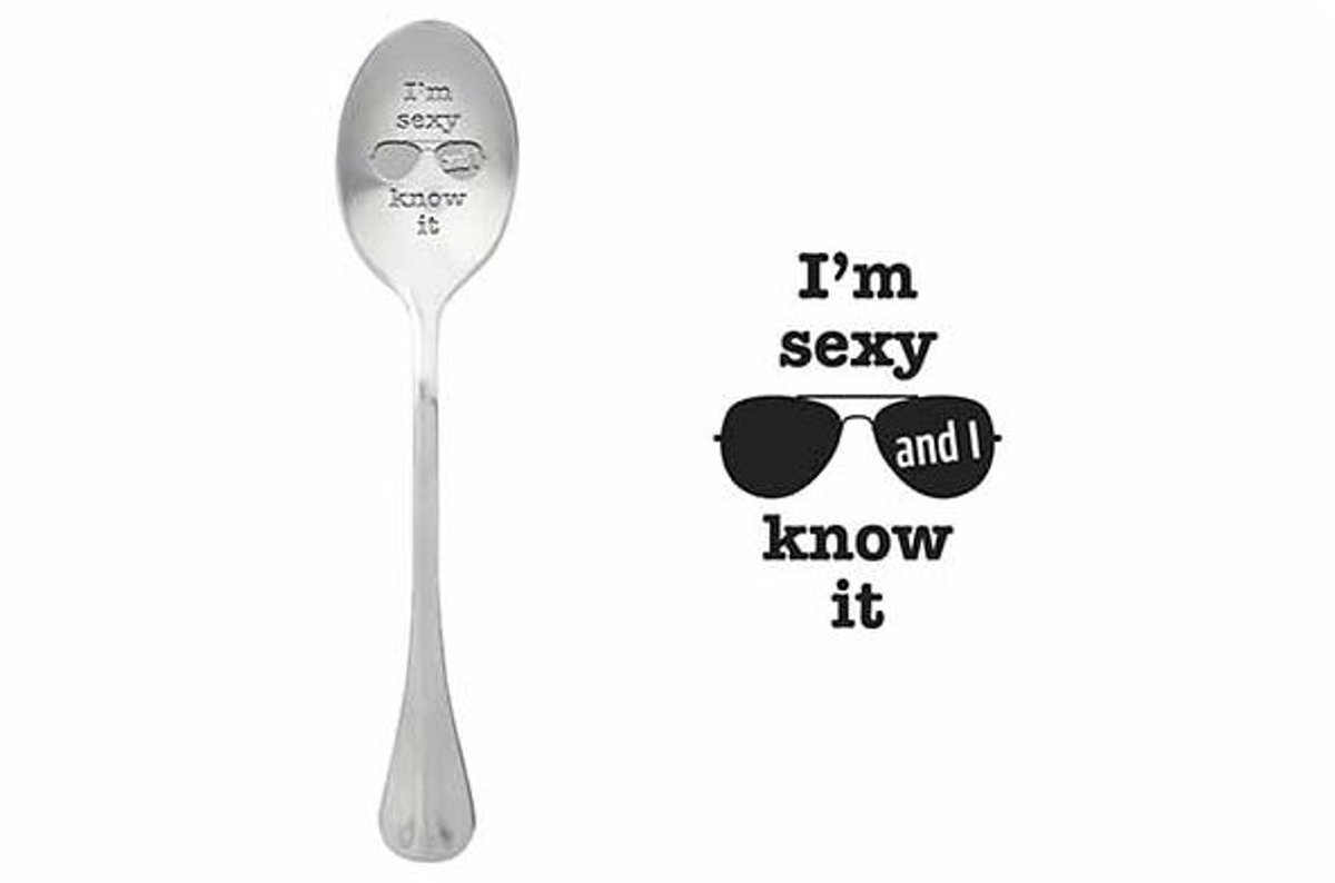 One Message Spoon Set6 I M Sexy And I Know It