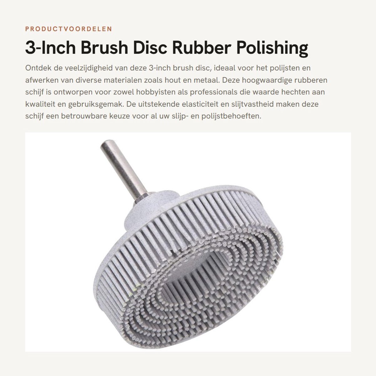Dailygoods - 3-Inch Brush Disc - Rubber Polishing - Duurzaam en gebruiksvriendelijk - Wit - Coarse Grit - Voor hout en metaal - 75 mm