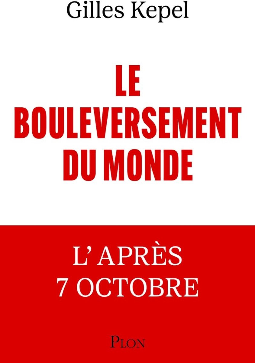 Boek over de wereld na 7 oktober - Le Bouleversement du monde