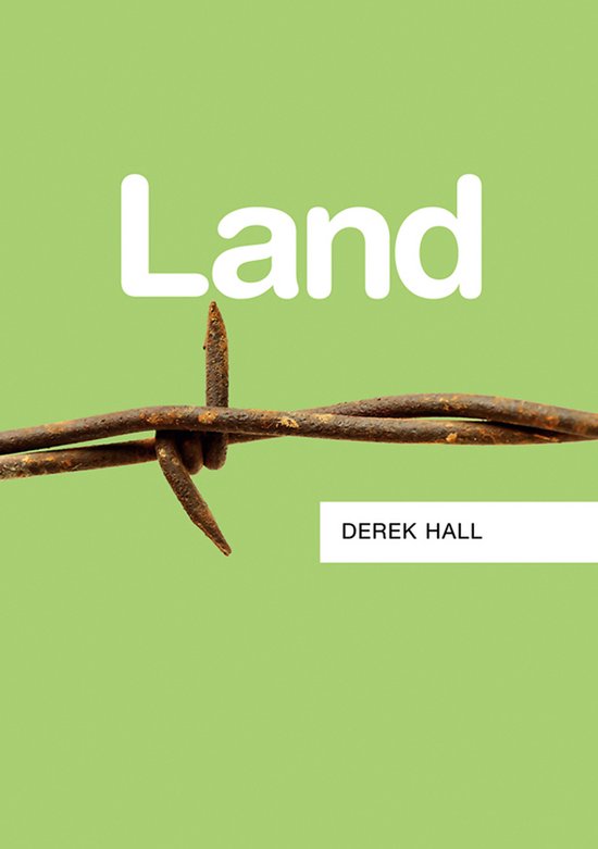 Boekomslag met de witte tekst "Land" en "DEREK HALL" op een groene achtergrond met scherpe roestige prikkeldraad.