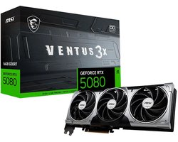 MSI NVIDIA GeForce RTX 5080 16G VENTUS 3X OC - Videokaart - 16GB - GDDR7 - PCIe 5.0 - 1x HDMI 2.1 - 3x DisplayPort 2.1