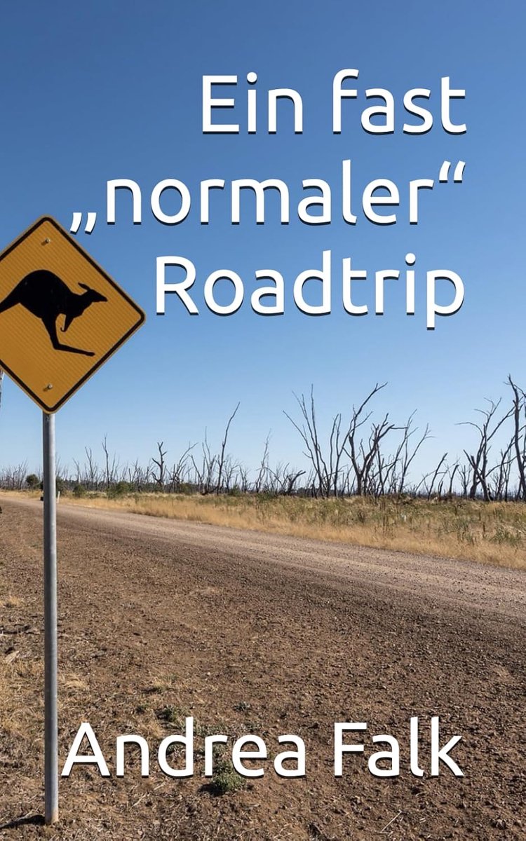 Fast „normaler“ Roadtrip