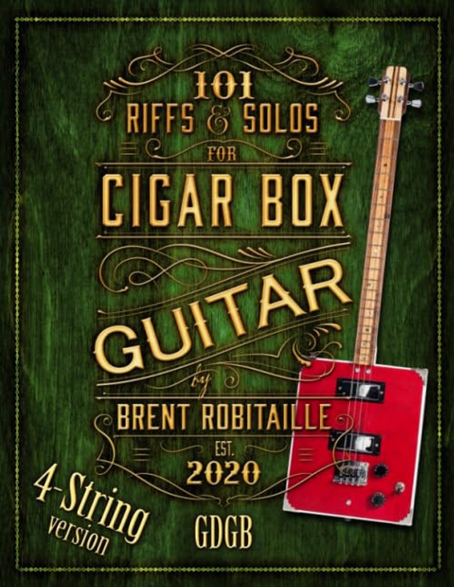 101 Riffs and Solos for Four-String Cigar Box Guitar: Essential Lessons for 4 String Slide Cigar Box Guitar - ShopVlot