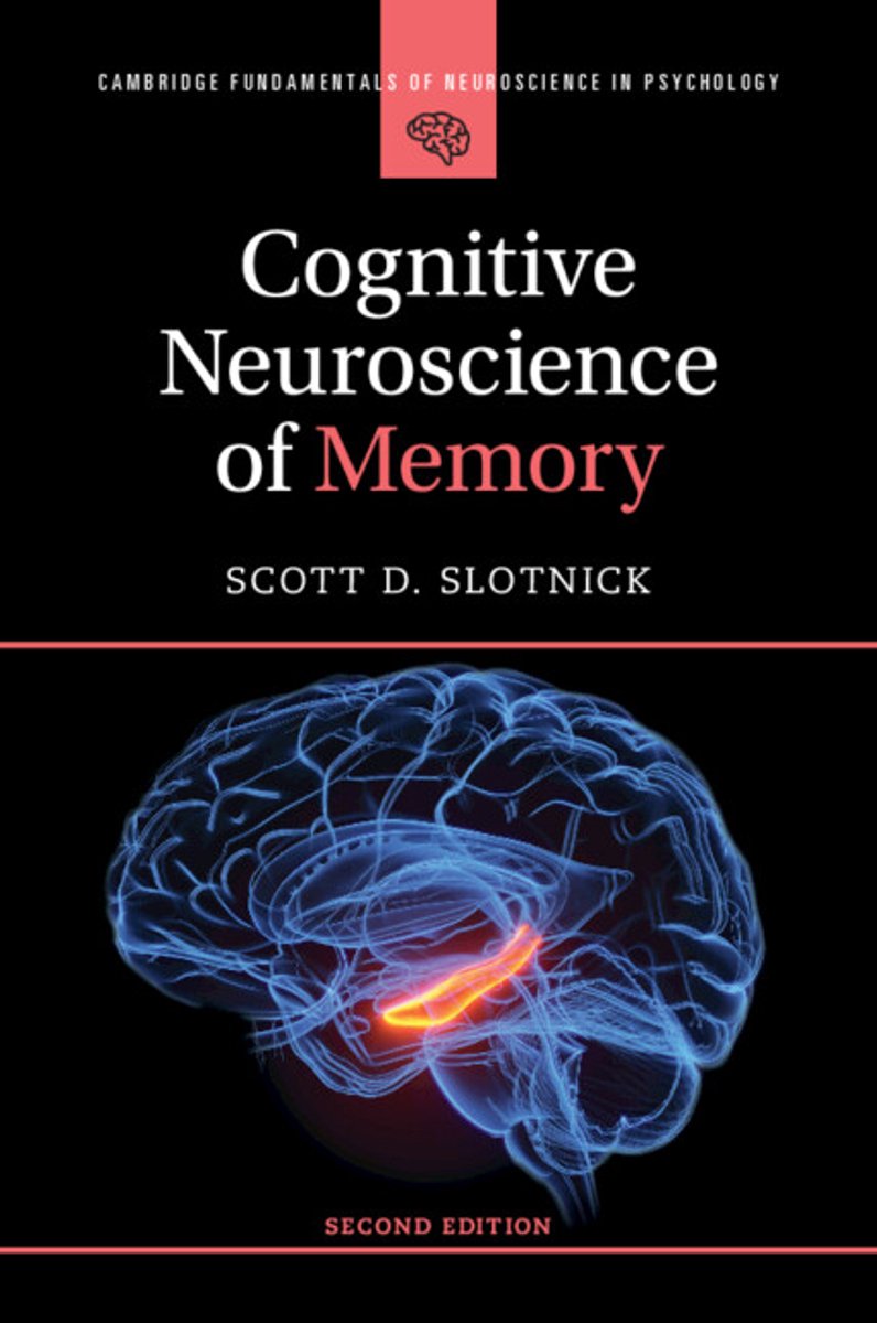 Cambridge Fundamentals Of Neuroscience In Psychology- Cognitive Neuroscience Of Memory