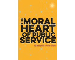 Moral Heart of Public Service