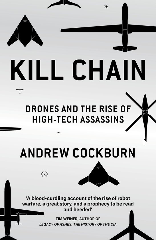 Couverture du livre Kill Chain: Drones et l'essor des assassins high-tech, avec des silhouettes de drones.