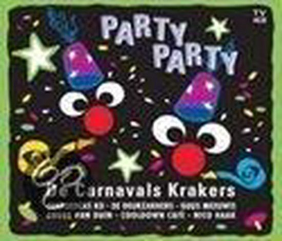 Albumhoes met 'Party Party' en 'De Carnavalskrakers' in grote letters, twee cartoongezichten met clownspruiken en rode neuzen.