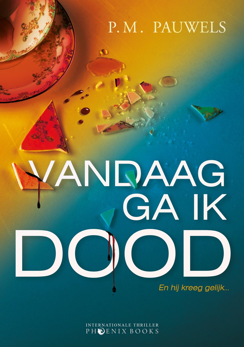 Vandaag Ga Ik Dood