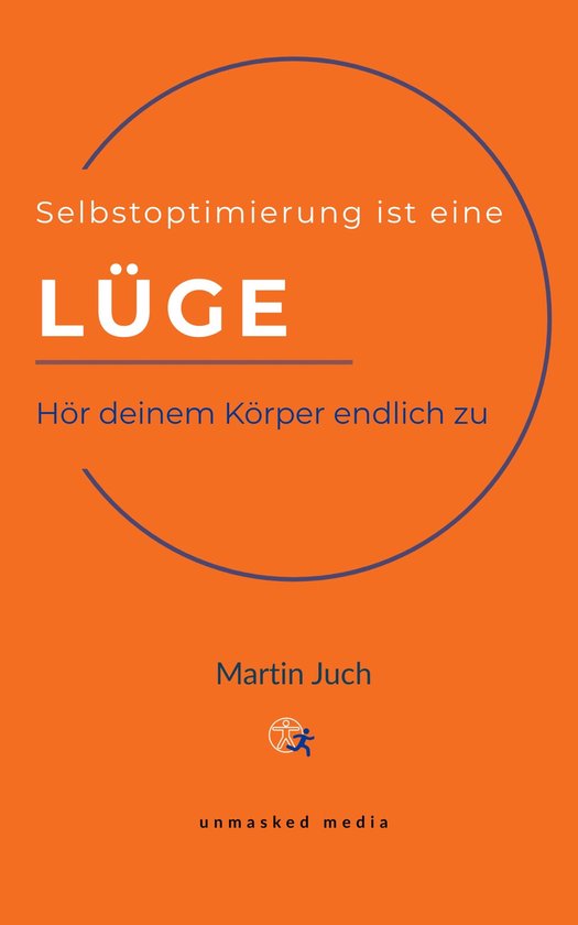 Selbstoptimierung ist eine Lüge - cover