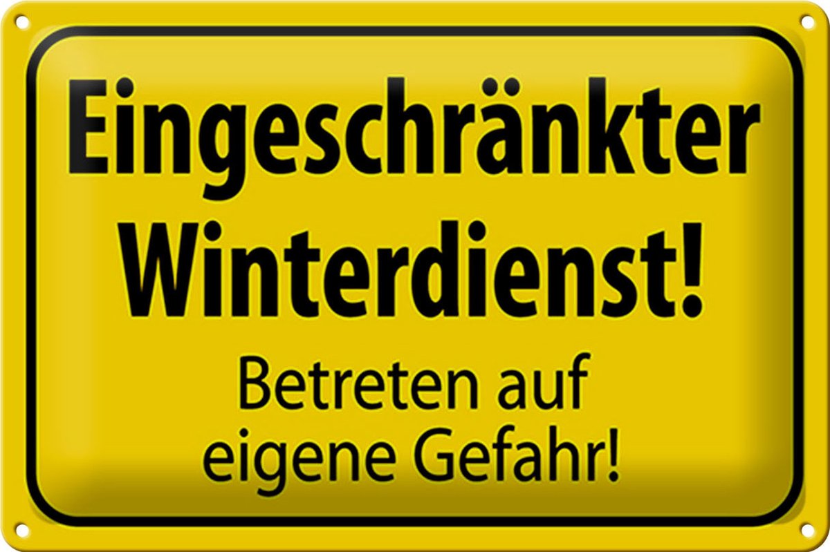 Blechschild Hinweis 30x20cm eingeschränkt Winterdienst