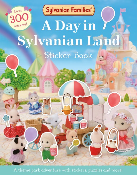 Livre de autocollants Sylvanian Families 'A Day in Sylvanian Land' avec plus de 300 autocollants, un château et des personnages joyeux.