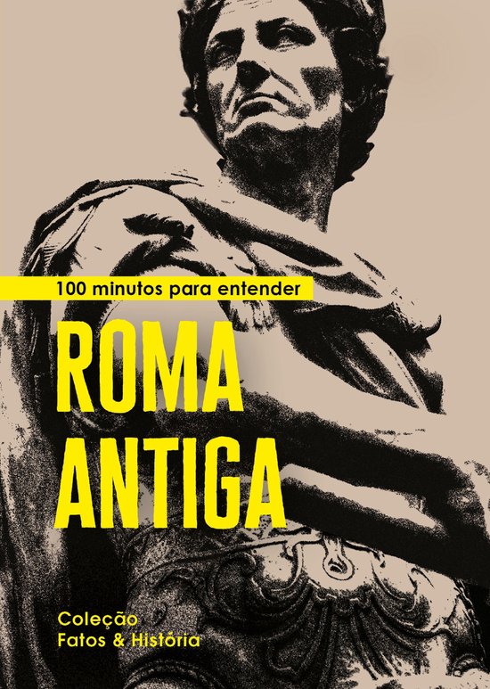 100 minutos para entender Roma Antiga - cover