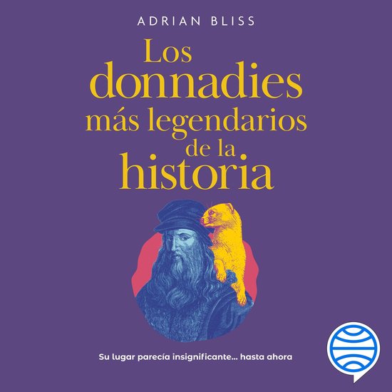 Los donnadies más legendarios de la historia - cover
