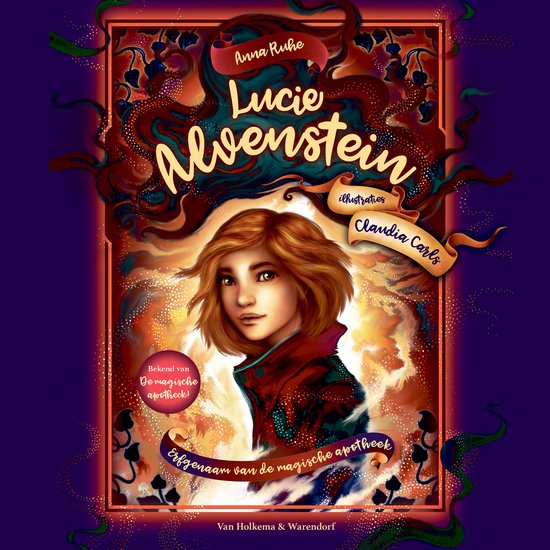 Boekomslag 'Lucie Alvenstein - Erfgenaam van de magische apotheek' door Anna Ruhe, met illustraties van Claudia Carls.