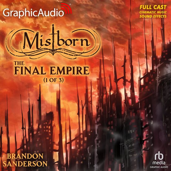 The Final Empire (1 of 3) [Dramatized Adaptation] "Internati ... - cover