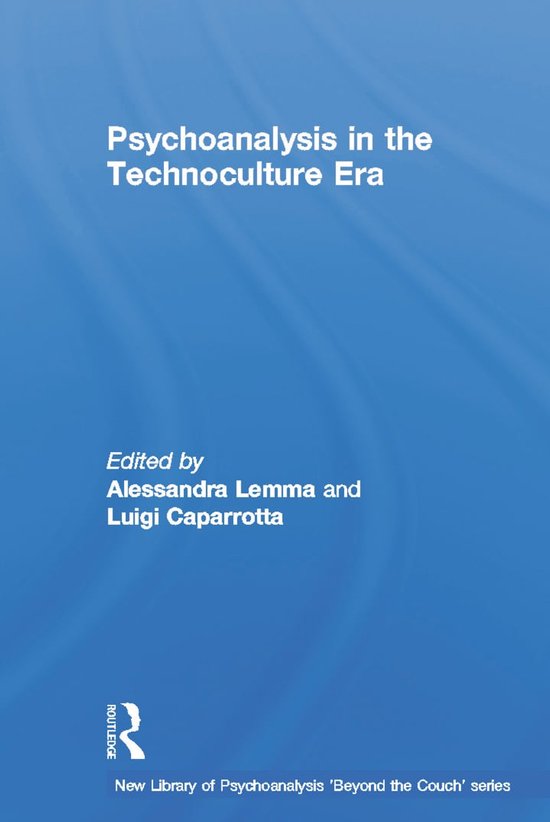 Psychoanalysis In The Technoculture Era - cover