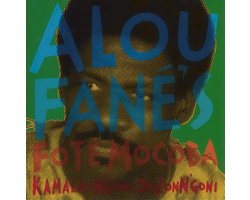Alou Fane's Fote Mocoba - Kamalam N' Goni-Dozon N' Goni (CD)