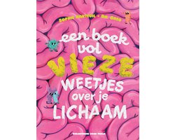Een boek vol vieze weetjes over je lichaam