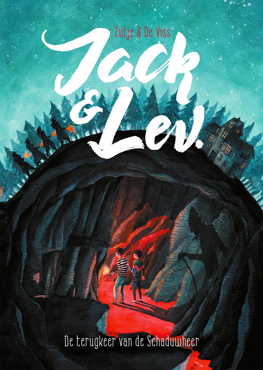 Boekcover met de titel 'Jack & Lev. De terugkeer van de Schaduwheer'. Twee jongens in een grot, met gloeiend rood licht. Boven de grot silhouette van heksen en een huis.