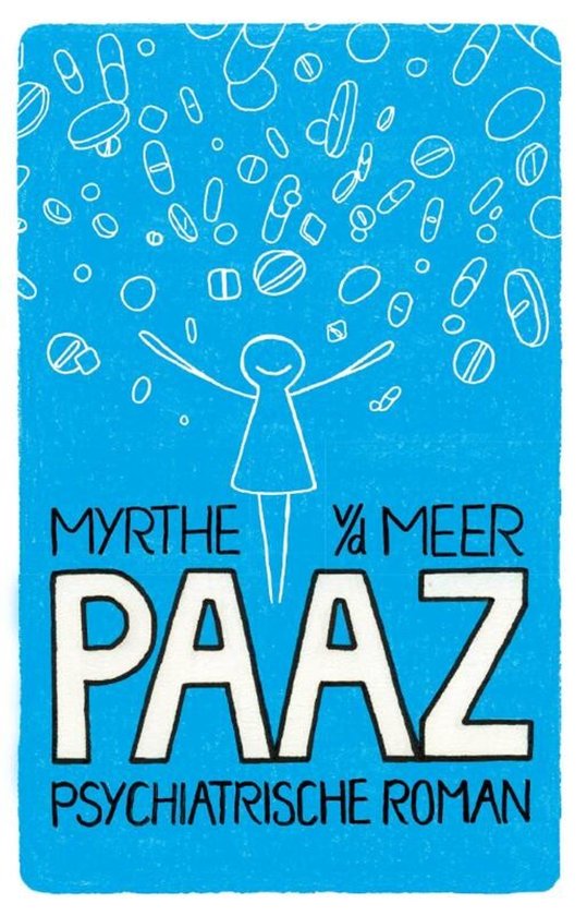 Voorkant van het boek 'Paaz'. Een blauwe kaft met een getekend figuur en vallende pillen.