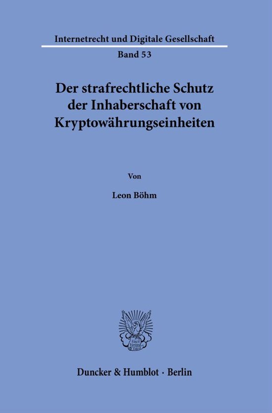 Internetrecht und Digitale Gesellschaft53- Der strafrechtlic ... - cover