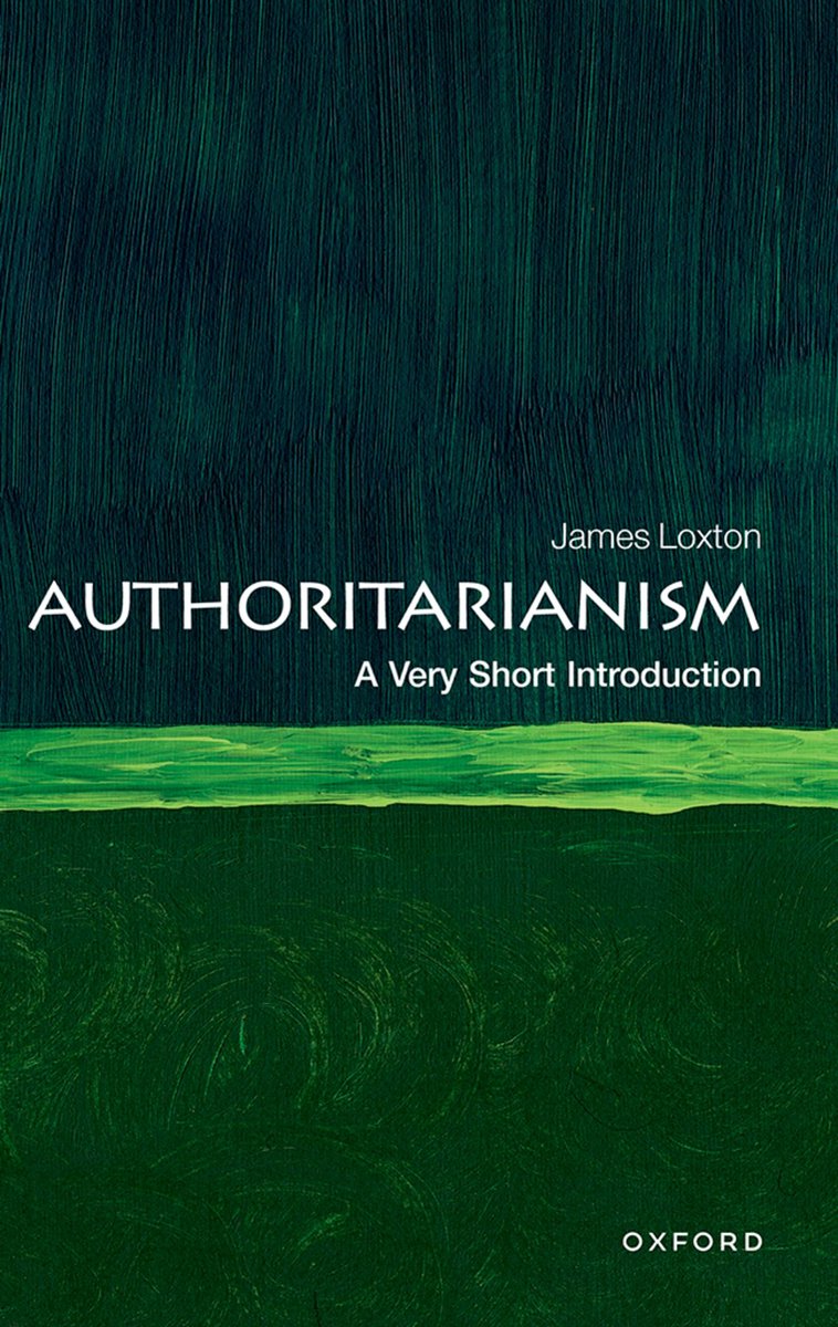 Very Short Introductions- Authoritarianism
