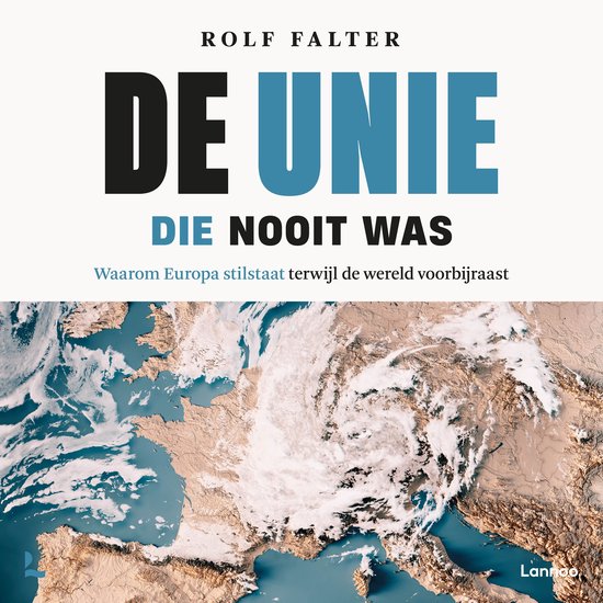 De Unie die nooit was - cover