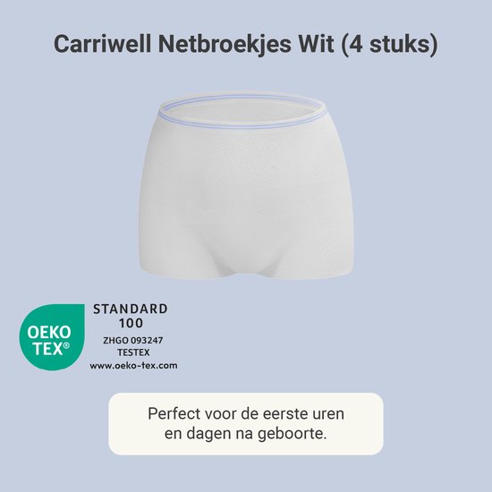 Carriwell netbroekjes, wit, 4 stuks. Standaard 100 by OEKO-TEX gecertificeerd.