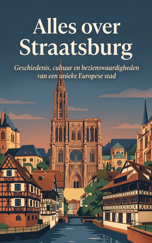 Alles over Straatsburg