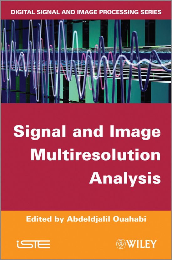 Signal And Image Multiresolution Analysis - cover