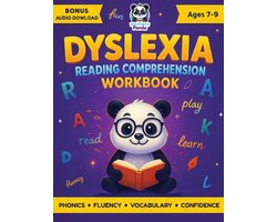 Essential Workbooks for Dyslexia, Dysgraphia & Dyscalculia- Dyslexia Reading Comprehension Workbook Ages 7-9
