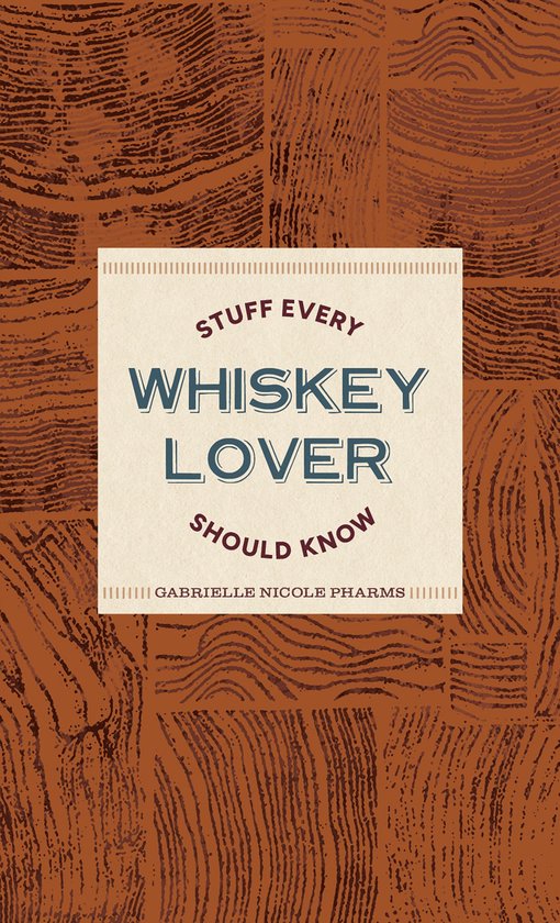 Stuff Every Whiskey Lover Should Know - cover