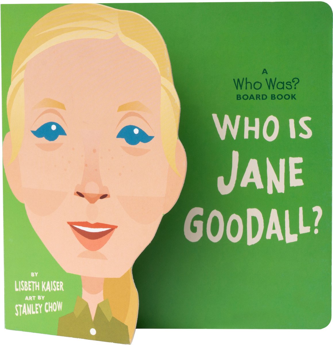 Who Is Jane Goodall?: A Who Was? Board Book