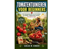Tomatentuinieren Voor Beginners