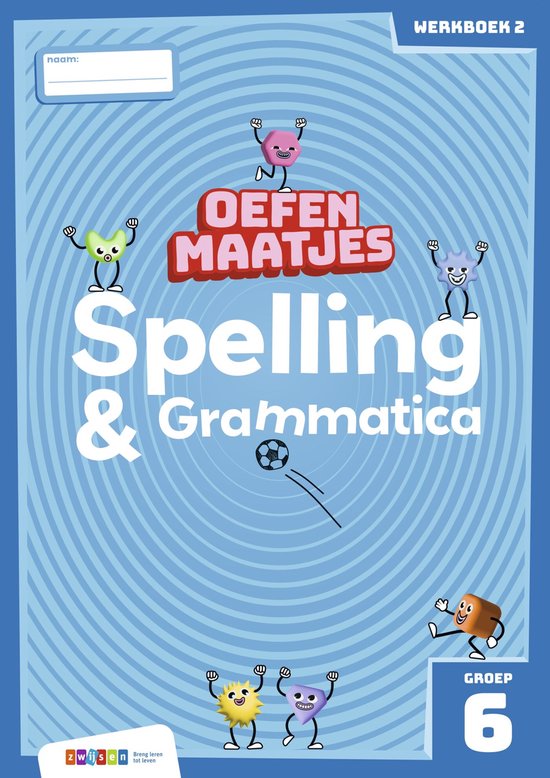 Oefenmaatjes - Oefenmaatjes Spelling & Grammatica groep 6 we ... - cover