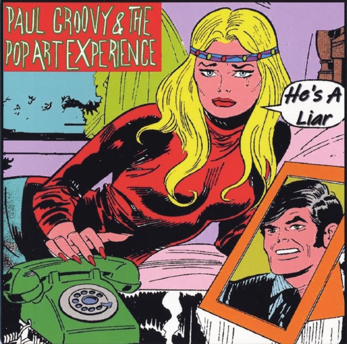 Paul Groovy & The Pop Art Experience - He's A Liar/You're Gonna Miss Me (7" Single)