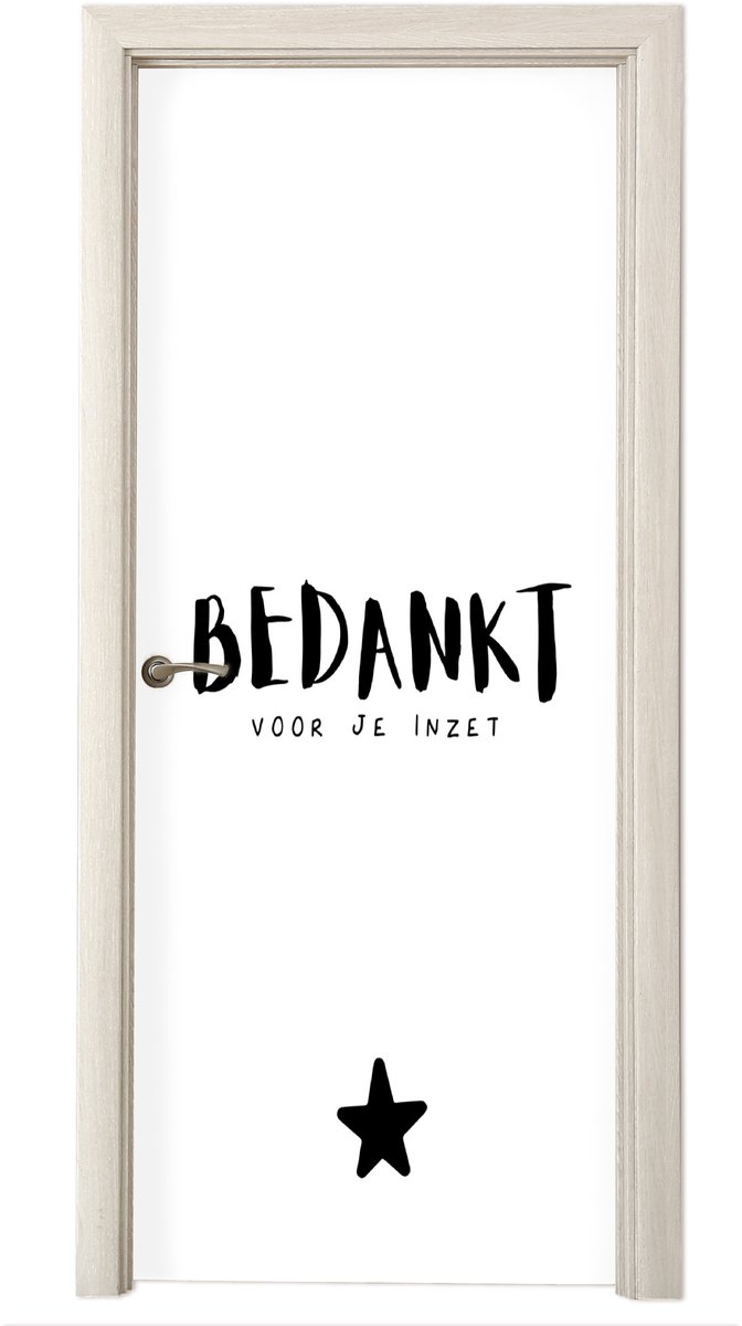 Deurposter 90x215 cm - Deursticker Collega - Quotes - Bedankt voor je inzet - Spreuken - M
