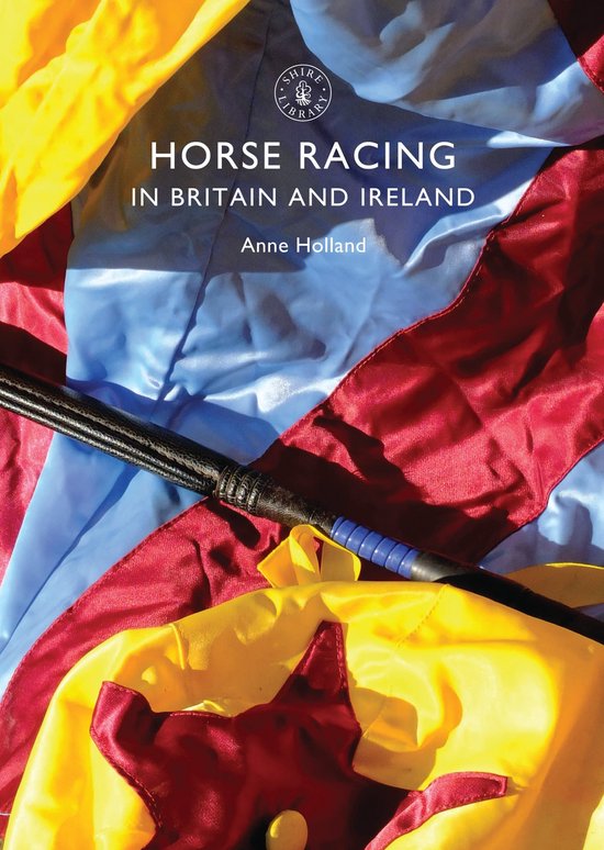 Shire Library 760 - Horse Racing in Britain and Ireland - cover