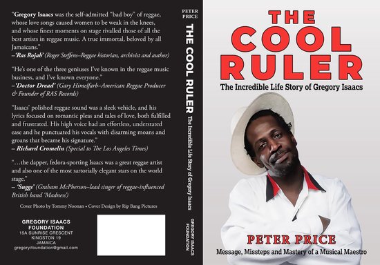 The Cool Ruler-The Incredible Life Story of Gregory Isaacs(M ... - cover