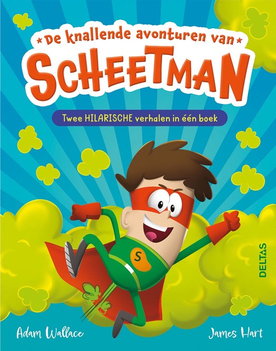 De knallende avonturen van Scheetman - cover
