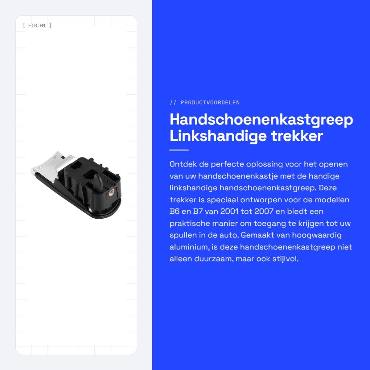 Dailygoods- Handschoenenkastgreep met slotgat - Linkshandige Trekker - Decoraties - Compatibel met 8E B6/B7 2001-2008 - Duurzaam ontwerp - Handschoenenkast